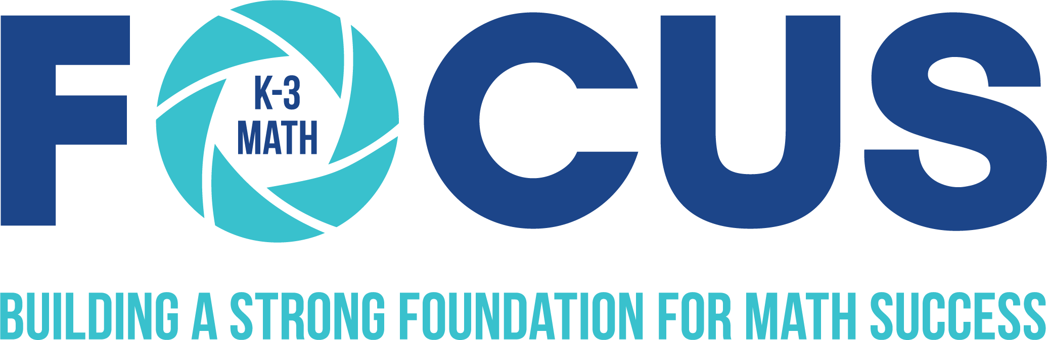 Focus K-3 Math, Building a Strong Foundation for Math Success